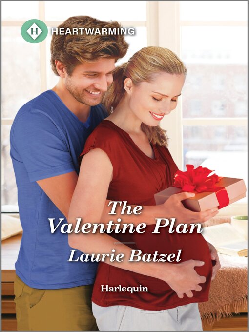 Title details for The Valentine Plan by Laurie Batzel - Available